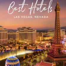 Best Hotels Las Vegas