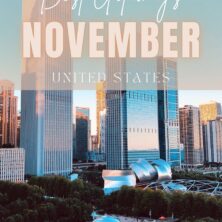 10 Best Destinations To Visit In November In The USA