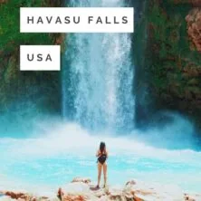 Havasu Falls: The Ultimate Guide