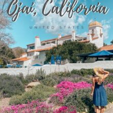 Ojai Ultimate Guide