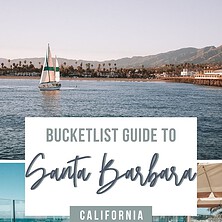Santa Barbara Bucketlist Guide