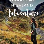 A SCOTTISH HIGHLAND ADVENTURE
