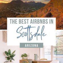 The 14 Best AirBnBs In Scottsdale, Arizona