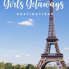 13 Summer Girls Getaway Destinations In Europe