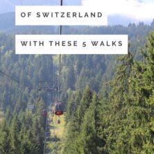 Switzerland Walks
