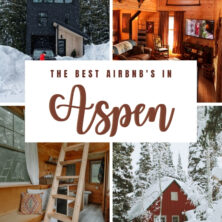 the best air bnbs in aspen