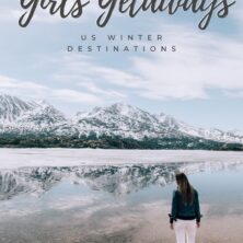 us winter girls getaways pinterest cover